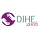 DIHE'2006