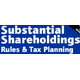 The Substantial Shareholdings Rules & Tax Planning 2007