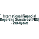 IFRS - 2006 Update 2007