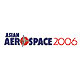 ASIAN AEROSPACE 2006 -   